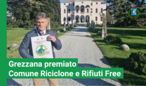 Grezzana premiato Comune Riciclone e Rifiuti Free 2023